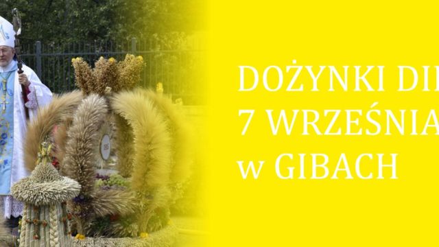Dożynki Diecezjalne - 7 września 2024 r. - Giby