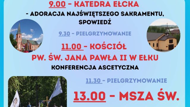 Pielgrzymka Mężczyzn - 1 maja 2026 r. - EŁK - NOWA WIEŚ EŁCKA