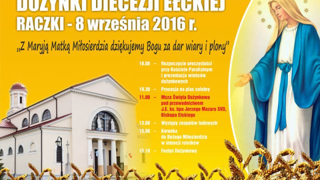 Dożynki Diecezji Ełckiej - Raczki 8 września 2016 r.